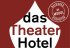 Das Theaterhotel 2026